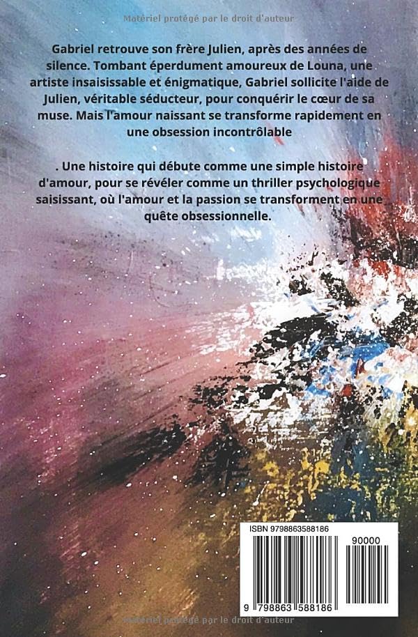 thriller psychologique, obsession amoureuse, passion destructrice, romance sombre, suspense psychologique, amour obsessionnel, manipulation émotionnelle, relation toxique, artiste énigmatique, séduction, désir obsessionnel, thriller romantique, roman psychologique, dark romance, suspense amoureux
pau wu pauwu l'ombre de feu
