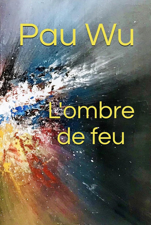 thriller psychologique, obsession amoureuse, passion destructrice, romance sombre, suspense psychologique, amour obsessionnel, manipulation émotionnelle, relation toxique, artiste énigmatique, séduction, désir obsessionnel, thriller romantique, roman psychologique, dark romance, suspense amoureux
pau wu pauwu l'ombre de feu